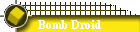 Bomb Droid
